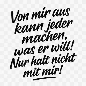 Preview: Unisex T-Shirt mit Aufdruck "Von mir aus"